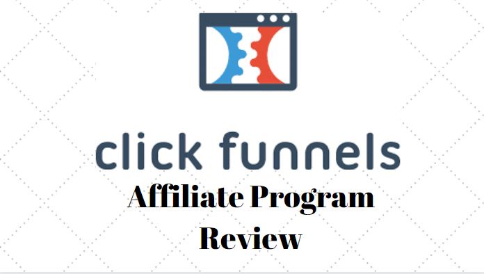 clickfunnels affiliate program review