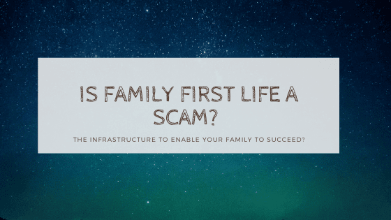 is family first life a scam