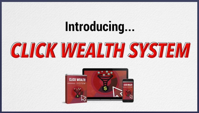 what is click wealth system